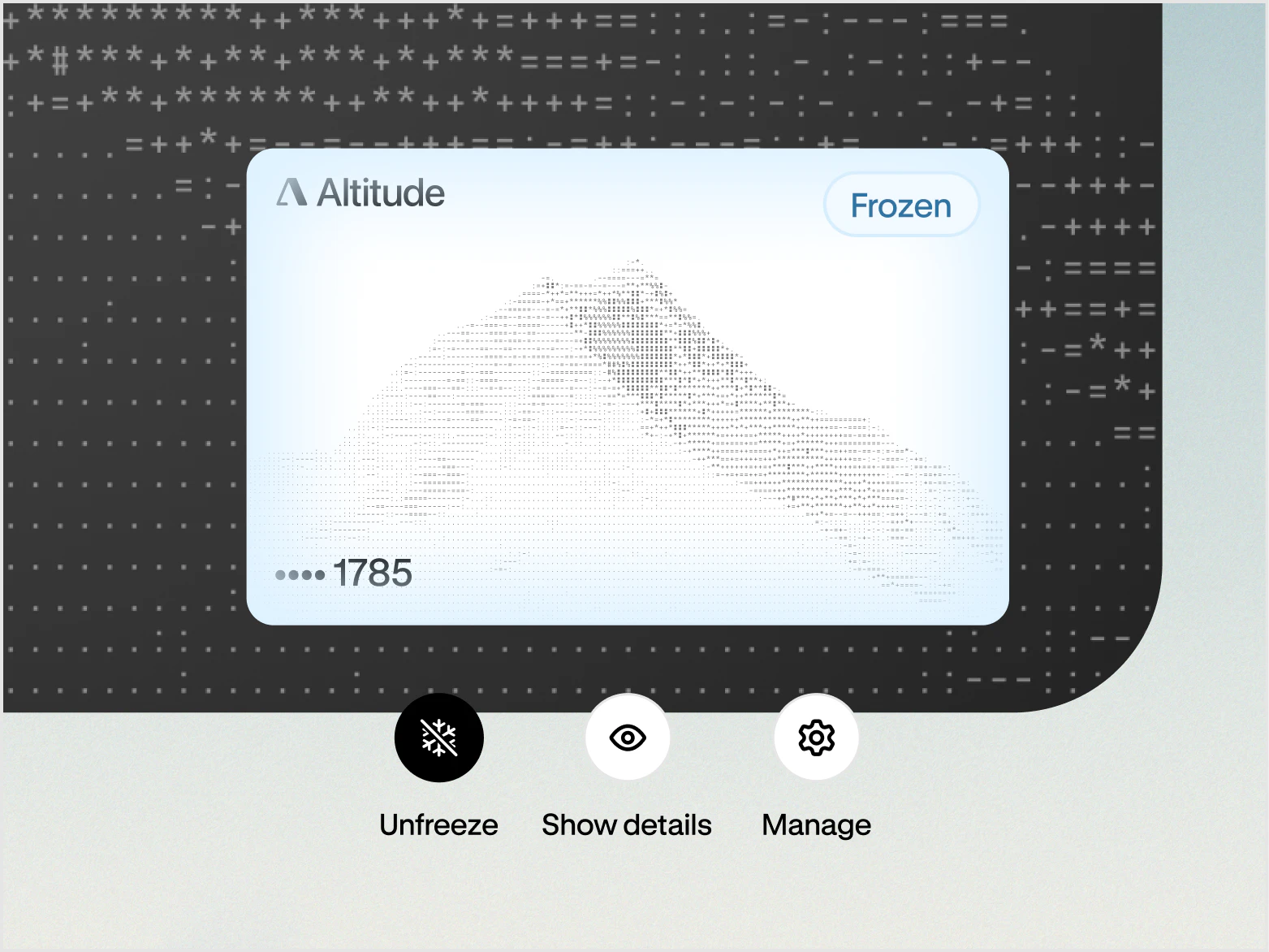 Frozen Altitude card with options to unfreeze it, show its details, or manage it